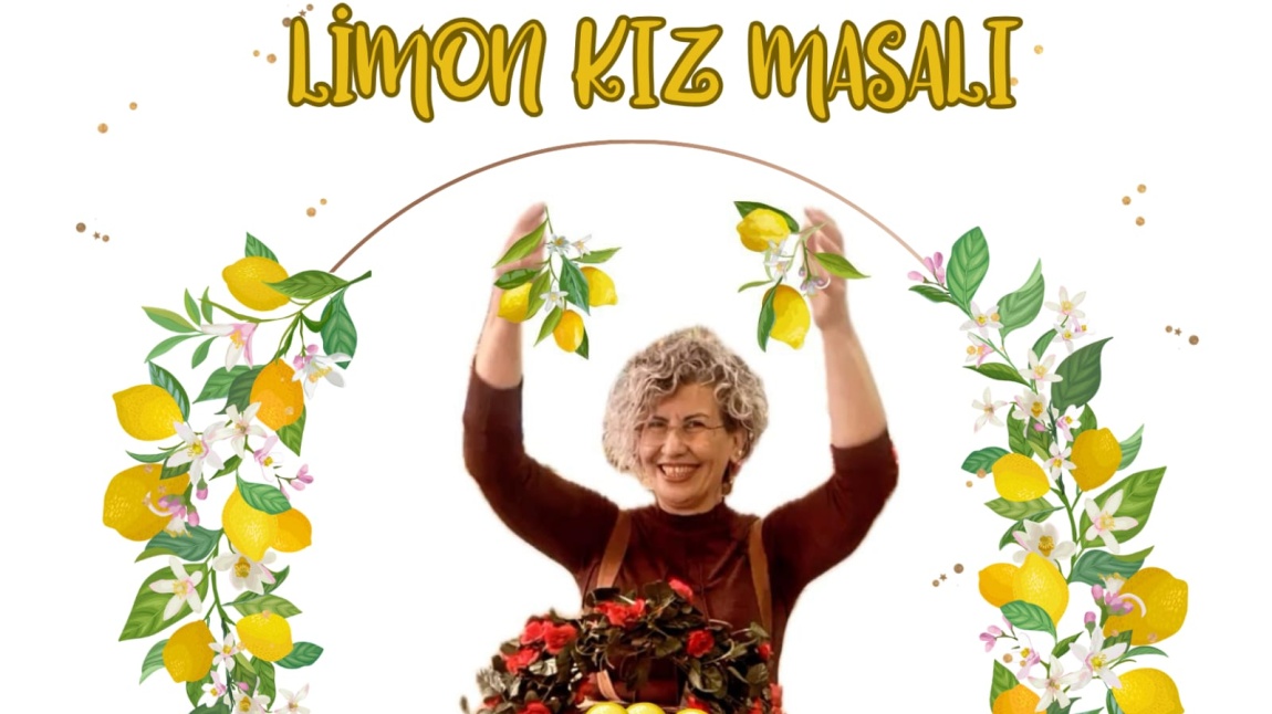 LİMON KIZ MASALI BİZLERLE